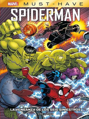 cover image of Marvel Must Have. Spiderman. La venganza de los seis siniestros